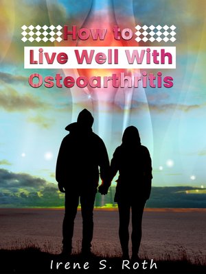cover image of How to Live Well with Osteoarthritis